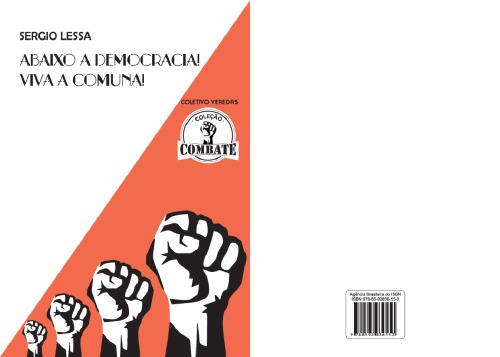 Notas sobre o centralismo democrático e a organização que hoje necessitamos