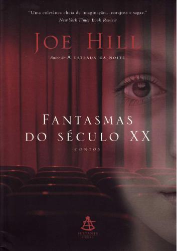 Fantasmas Do Século XX