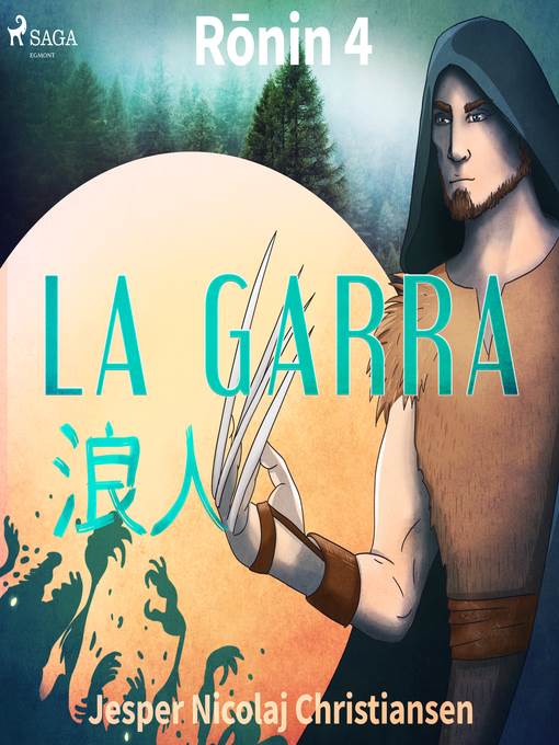 Ronin 4--La garra