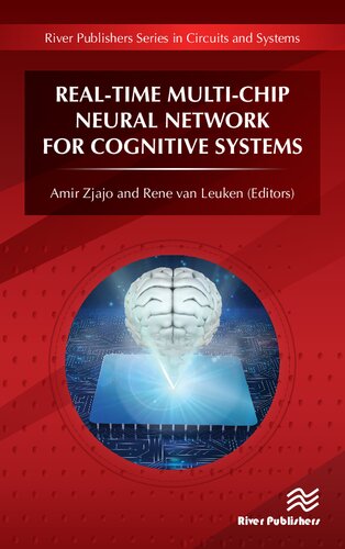 Real-time multi-chip neural network for cognitive systems