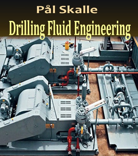 Drilling Fluid Engineering