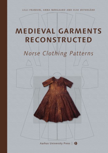 Medieval Garments Reconstructed