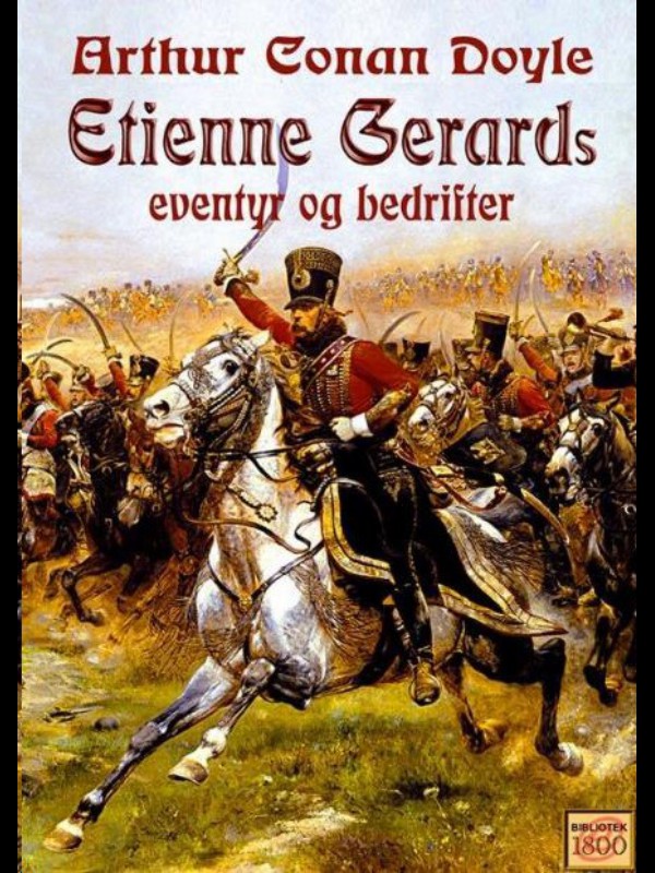 Etienne Gerards eventyr og bedrifter