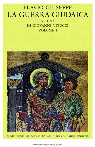 La guerra giudaica. Volume I. Libri I-III