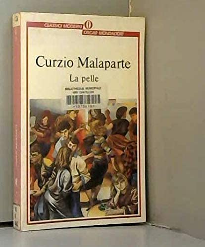 La pelle (Oscar classici moderni) (Italian Edition)