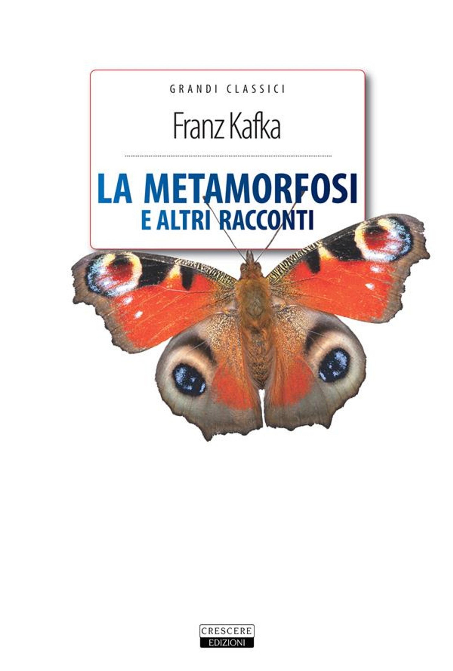 La metamorfosi e altri racconti