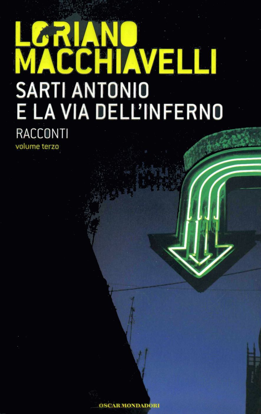 Sarti Antonio e la via dell'inferno