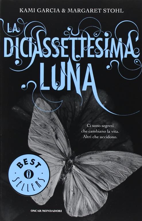 La diciassettesima luna (Italian Edition)