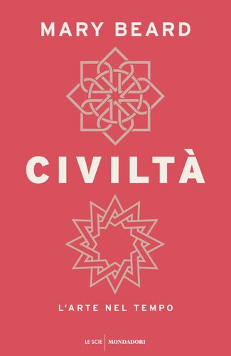 Civiltà. L'arte nel tempo