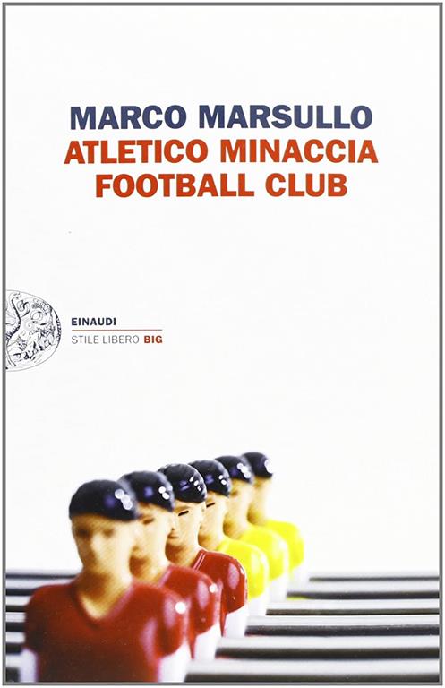 Atletico minaccia football club (Italian Edition)