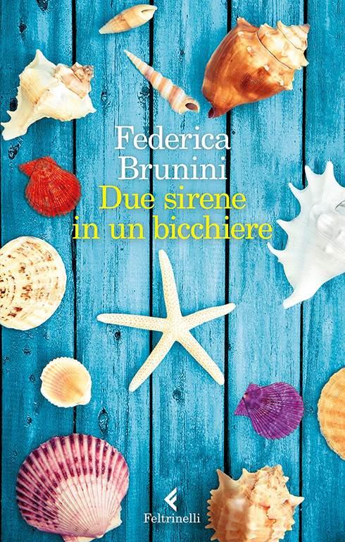 Due sirene in un bicchiere (Italian Edition)