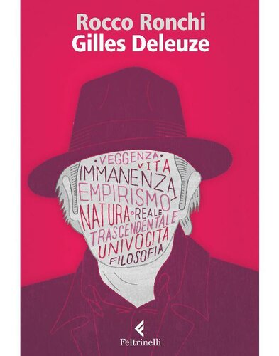 Gilles Deleuze. Credere nel reale