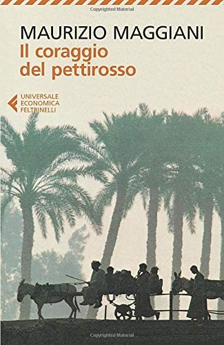 Il coraggio del pettirosso (Italian Edition)