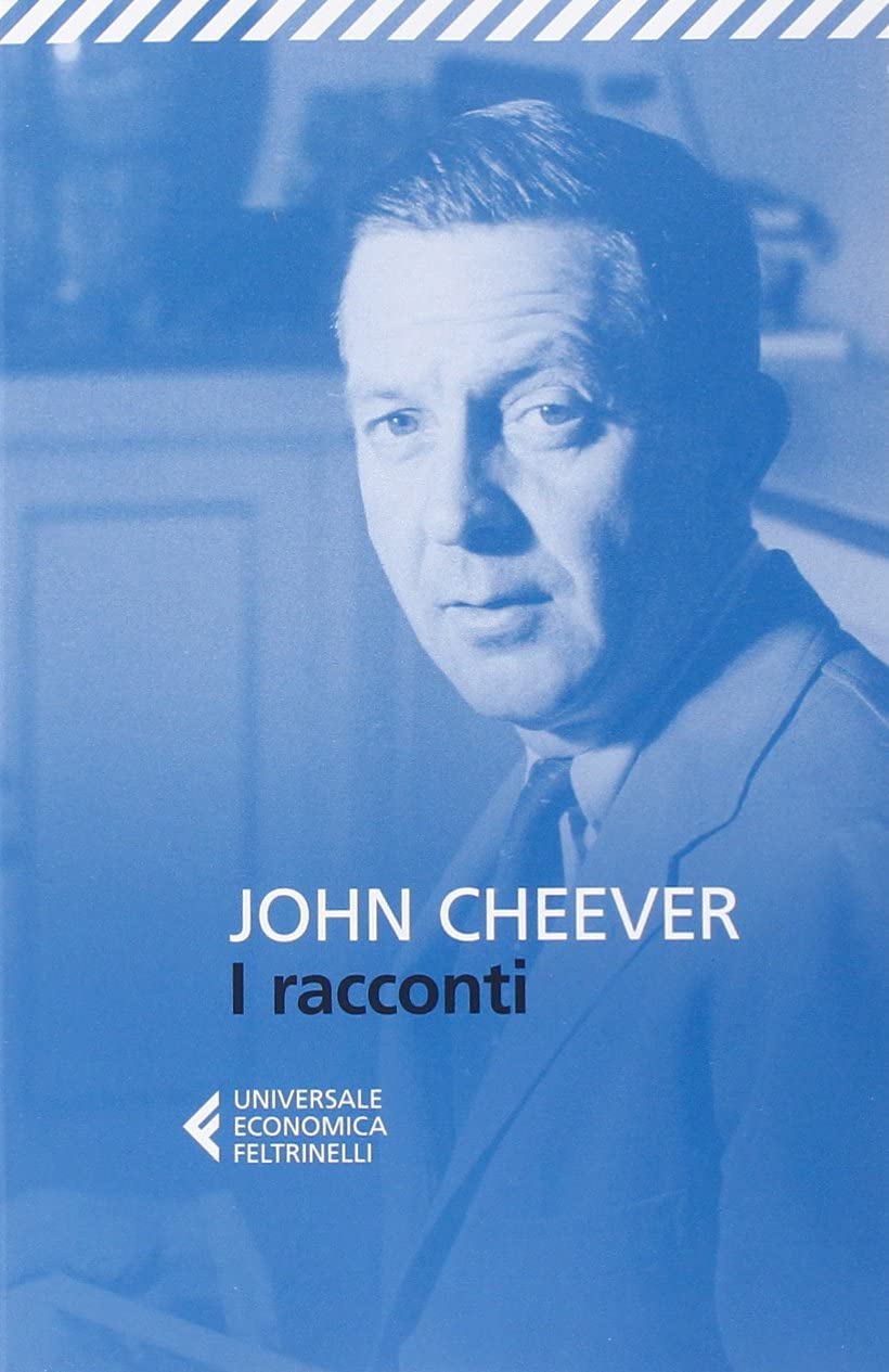 RACCONTI (I) (JOHN CHEEVER) -