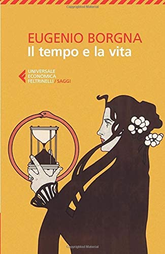 Il tempo e la vita (Italian Edition)