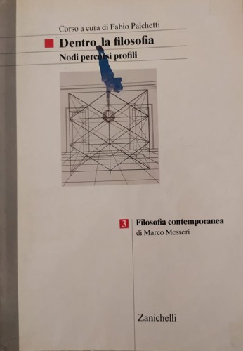 Dentro la filosofia : nodi percorsi profili