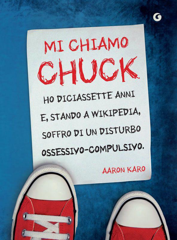 Mi chiamo Chuck (Italian Edition)