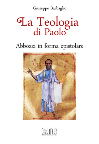 La Teologia Di Paolo