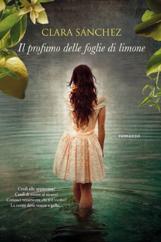 Il profumo delle foglie di limone : romanzo