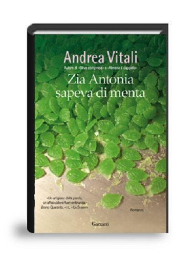 Zia Antonia sapeva di menta