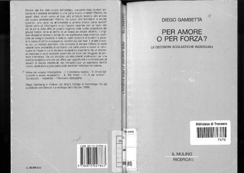 Per amore o per forza? : le decisioni scolastiche individuali