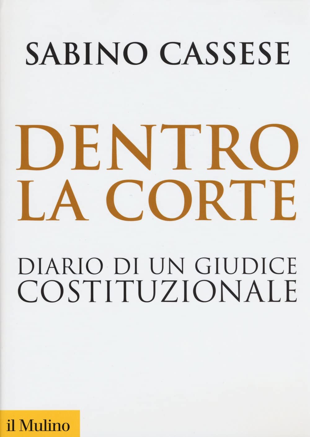 Dentro la Corte