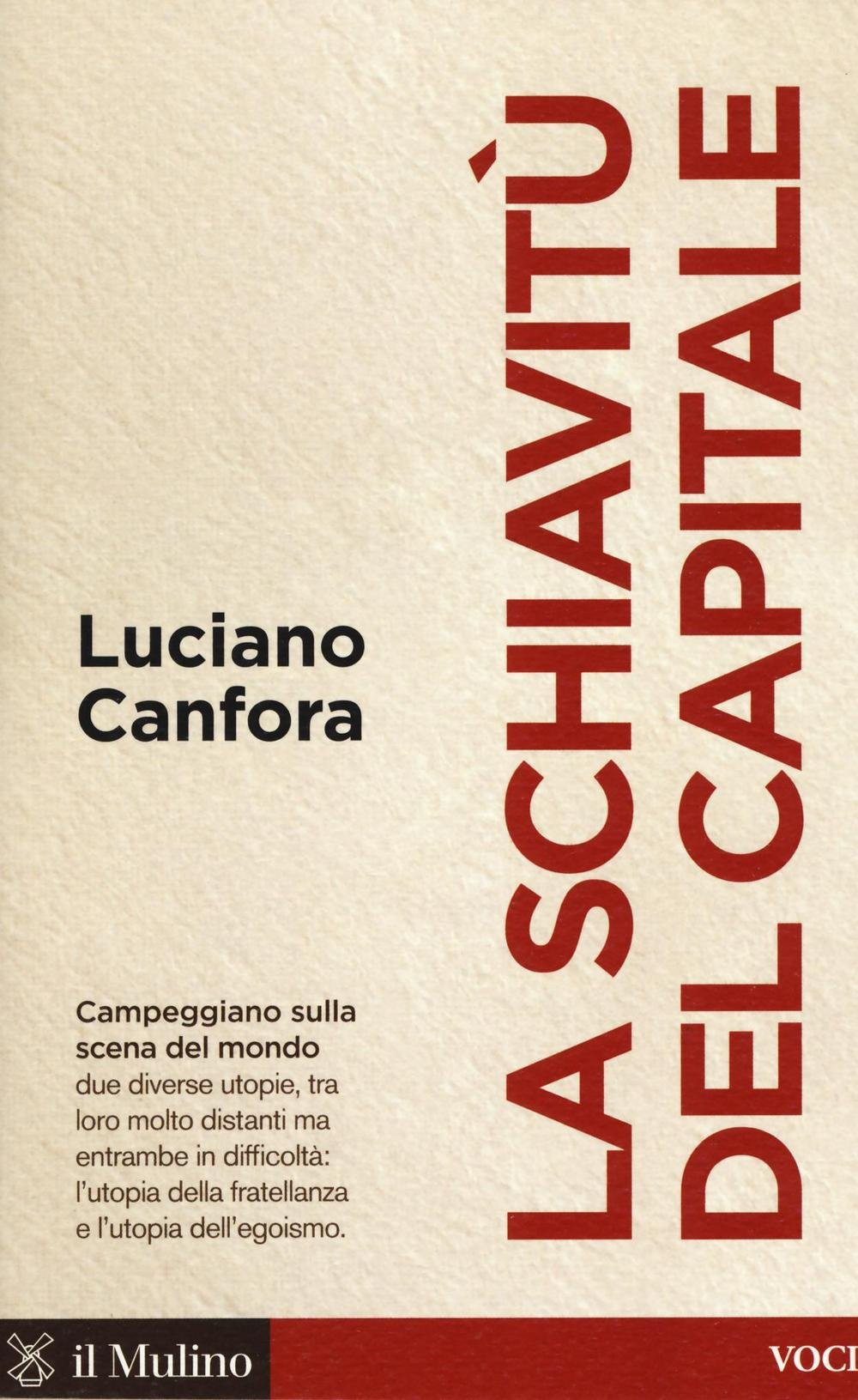 La schiavitù del capitale