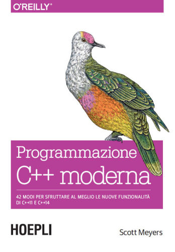 PROGRAMMAZIONE C++ MODERNA;42 MODI PER SFRUTTARE AL MEGLIO LE NUOVE FUNZIONALITA DI C++11 E C++14