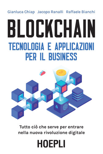 Blockchain : tecnologia e applicazioni per il business