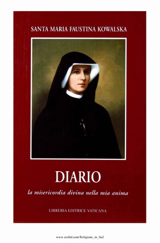 Diario. La misericordia divina nella mia anima