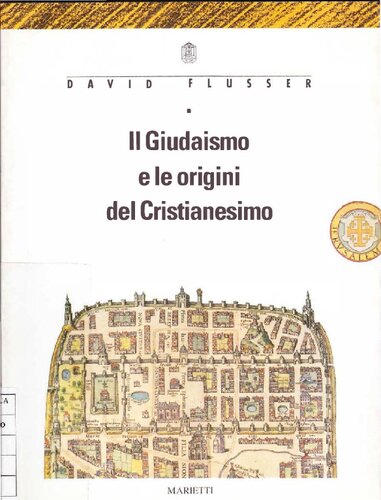 Il giudaismo e le origini del cristianesimo