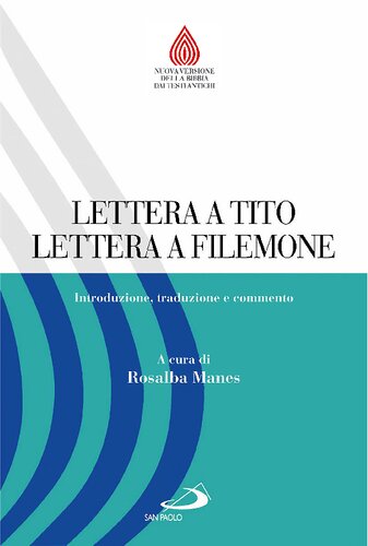 Lettera a Tito ; Lettera a Filemone