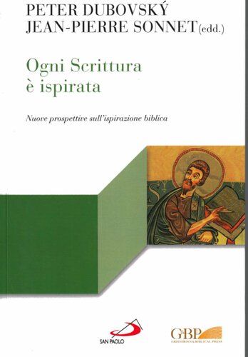 Ogni scrittura è ispirata : nuove prospettive sull'ispirazione biblica