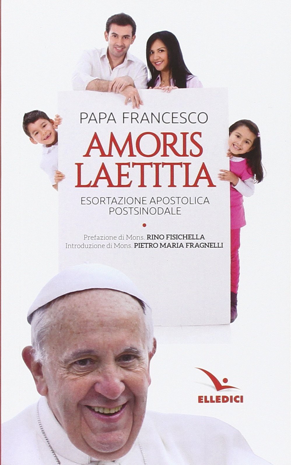 PAPA FRANCESCO - AMORIS LAETIT