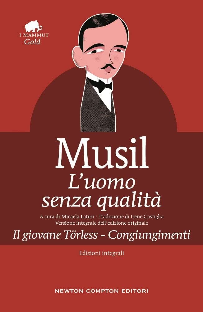 L'uomo senza qualit&agrave;-Il giovane T&ouml;rless-Congiungimenti