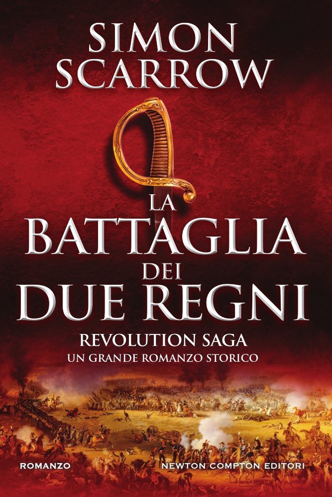 La battaglia dei due regni. Revolution saga