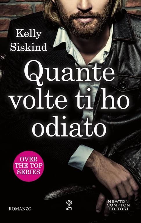 Quante volte ti ho odiato. Over the top series