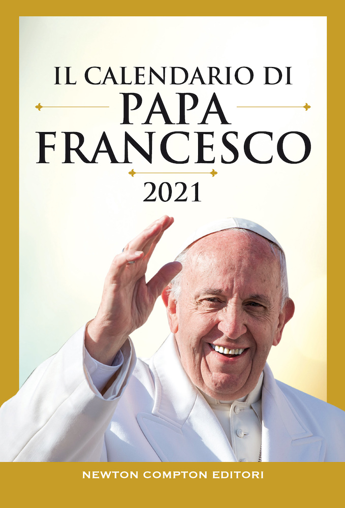 Il calendario di papa Francesco 2021