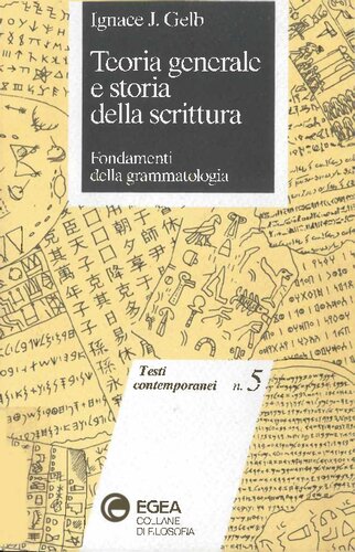 Teoria generale e storia della scrittura. Fondamenti della grammatologia