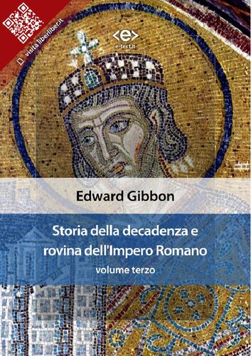 Storia della decadenza e rovina dell'Impero Romano - Volume 3