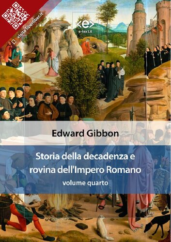 Storia della decadenza e rovina dell'Impero Romano - Volume 4