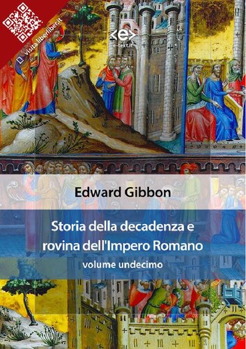 Storia della decadenza e rovina dell'Impero Romano - Volume 11