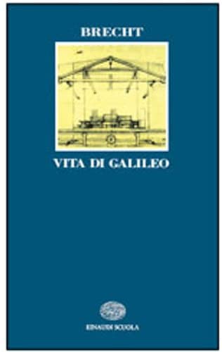 Leben des Galilei - Vita di Galileo