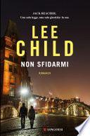 Non sfidarmi : romanzo