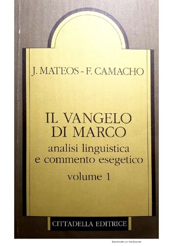 Il Vangelo di Marco : analisi linguistica e commento esegetico