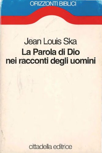 La Parola di Dio nei racconti degli uomini