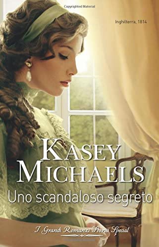 Uno scandaloso segreto (Italian Edition)