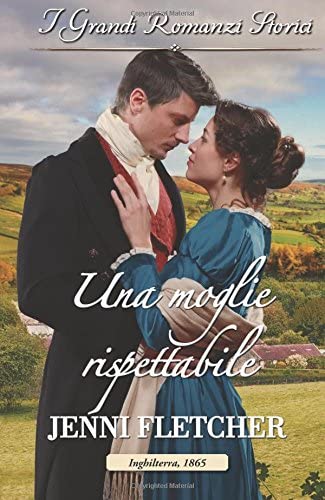 Una moglie rispettabile (Italian Edition)