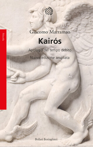 Kairos : apologia del tempo debito