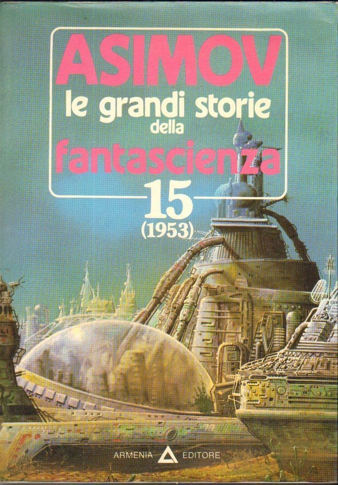 Le grandi storie della fantascienza 15 (1953)